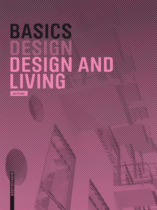 Title details for Basics Design and Living by Jan Krebs - Available